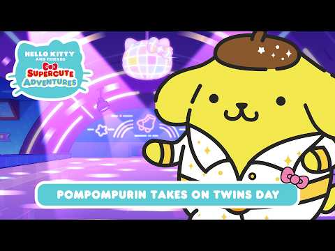 Pompompurin Takes on Twins Day | Hello Kitty and Friends Supercute