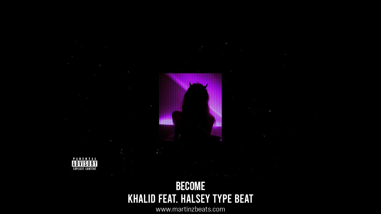[FREE] Khalid Feat. Halsey Type Beat "Become" Chill Pop Trap Type Beat 2021
