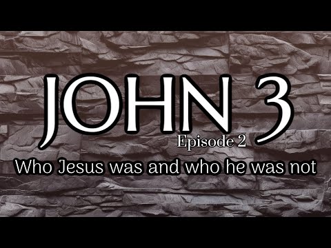 Who Jesus was and who he was not (Season 9 Episode 2)