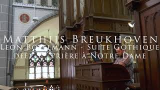 Prière à Notre Dame | Suite Gothique | Boëllmann | Matthijs Breukhoven