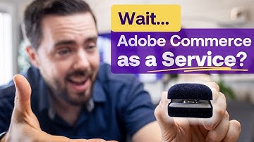 What is Adobe Commerce as a Service?