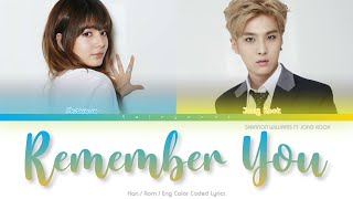 Shannon Williams (샤넌) ft. Jong Kook (SPEED) Remember You (싱글) Color Coded Lyrics (Han/Rom/Eng)