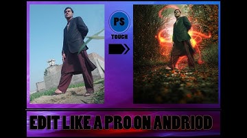 Ps Touch | How To Change Background / Best Photoshop Touch Tutoria