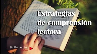 Estrategias de comprensión de lectura: ejercicio con reactivos