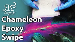 Chameleon Colors Epoxy Swipe Techniques | RK3 Designs