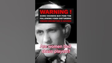 Bobby Fischer on women