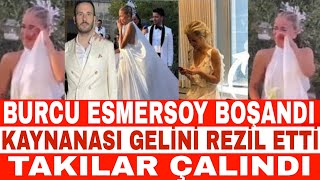 Burcu Esmersoy Boşandı. Kaynanası Gelinini Kovdu. #yalıçapkını