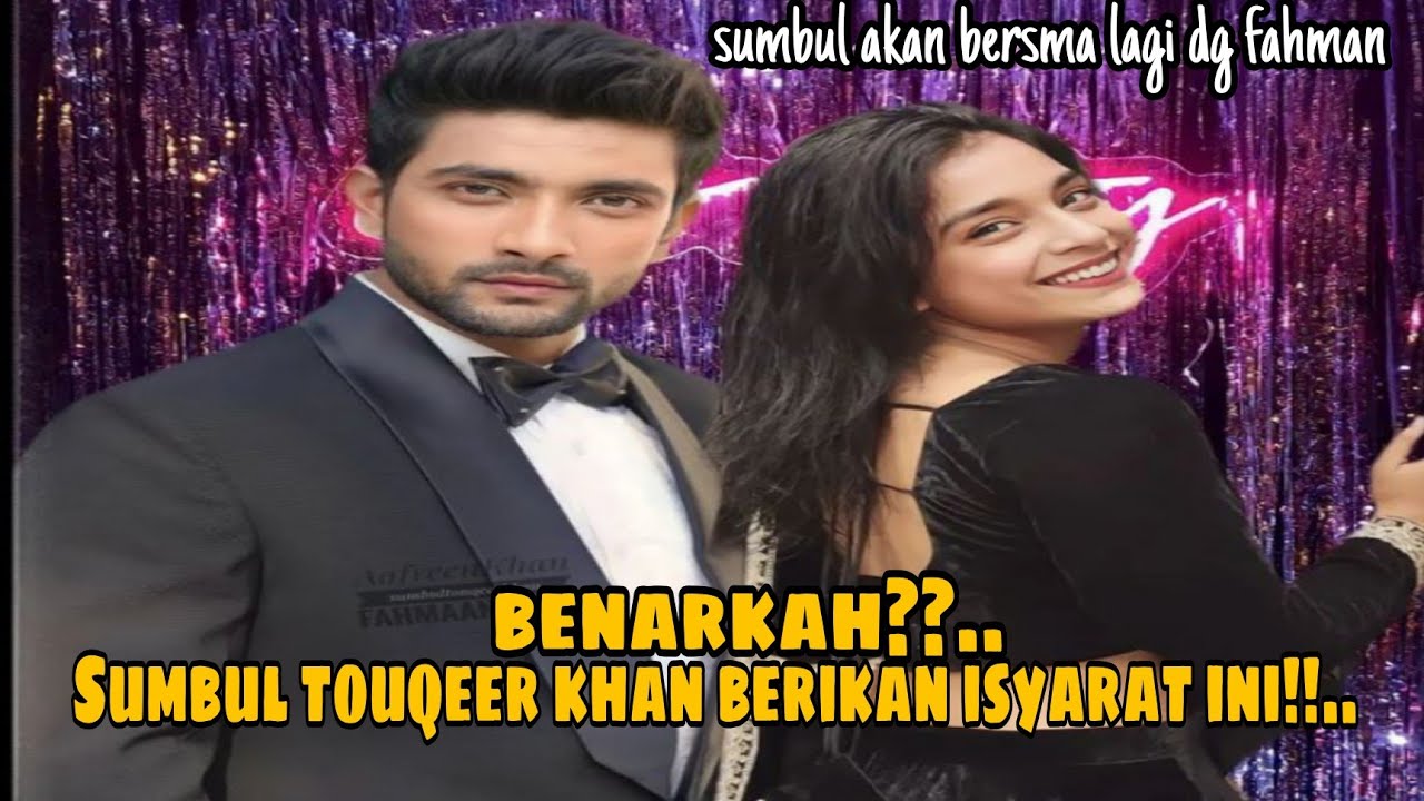 Benarkah!! Sumbul touqeer khan berisyarat ini!!....