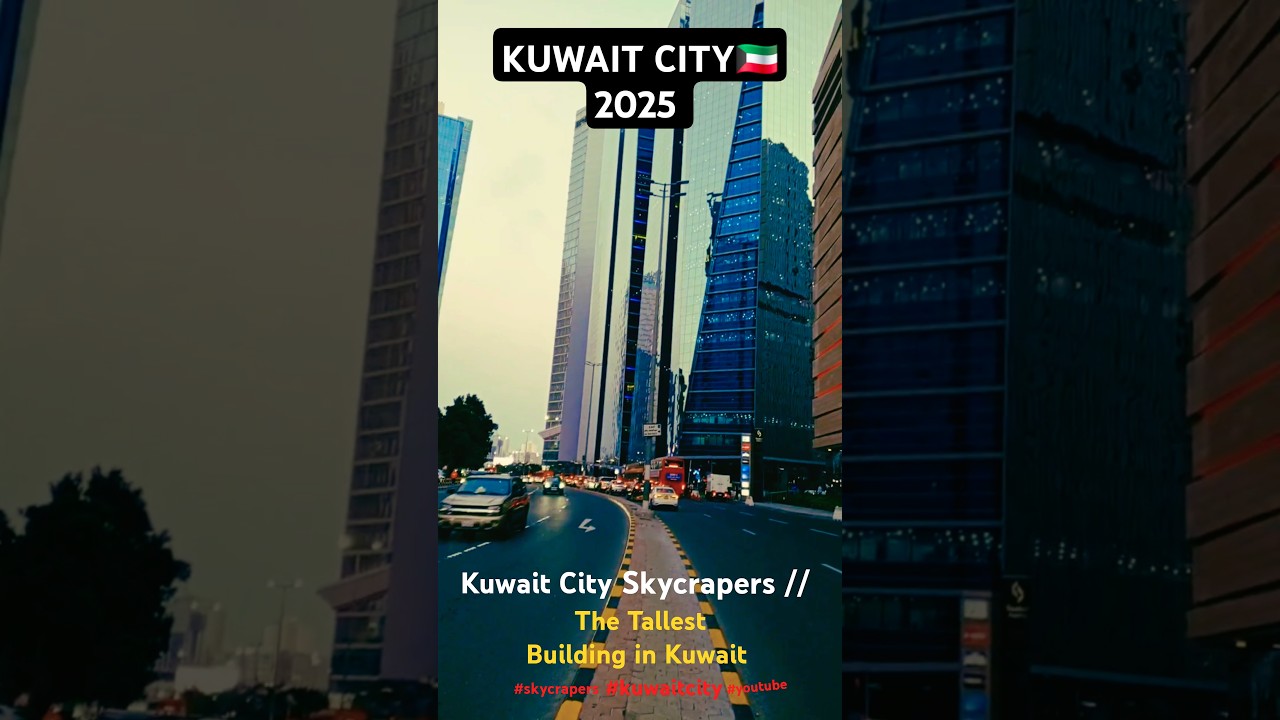 Kuwait City Skyline 2025. 