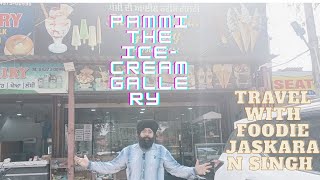 Pammi | Ice cream| Gallery|near surya vihar| near DAV College| Jalandhar|Punjab 