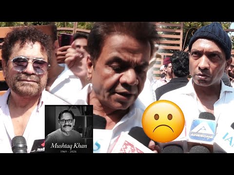 Rajpal Yadav, Sunil Pal, and Anees Bazmee share their thoughts on Mushtaq Khan | RIP