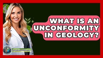 What Is An Unconformity In Geology? - Earth Science Answers