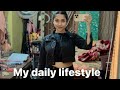 My lifestyle  busy day in my life  daily routine  kolkata  somrita biswas