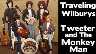 Traveling Wilburys  - Tweeter And The Monkey Man     ReWork By DJ Nilsson