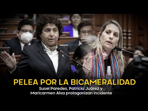 Pelea por la bicameralidad: Susel Paredes, Patricia Juárez y Maricarmen Alva protagonizan incidente