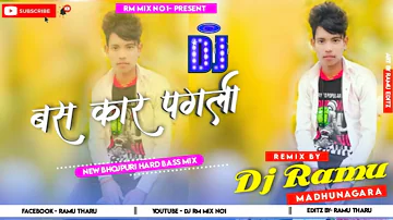 Bas kar pagli new bhojpuri song khesari lal yadav Dj shashi style mix  dance mix Dj ramu madhunagara