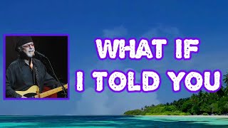 Dion - What If I Told You (Lyrics)