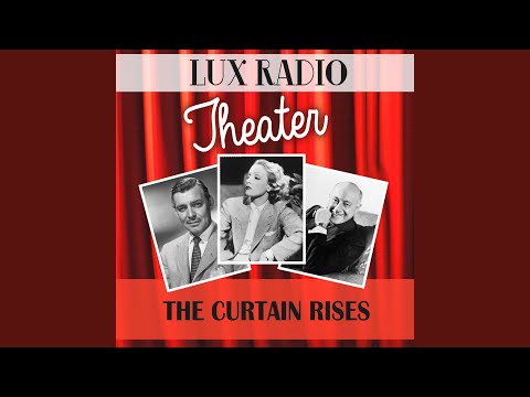The Curtain Rises