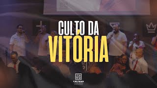 Culto da Vitória - 07/05/2024