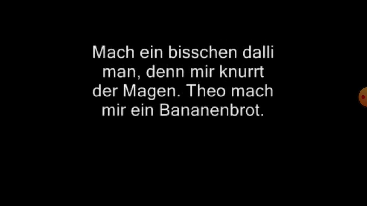 Theo Mach Mir Ein Bananenbrot Original Mit Text Theo mach mir ein Bananenbrot von mir gesungen😂😂 - YouTube