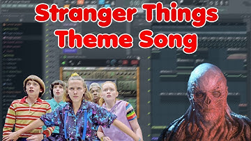 Stranger Things Theme Song • FL Studio Remake