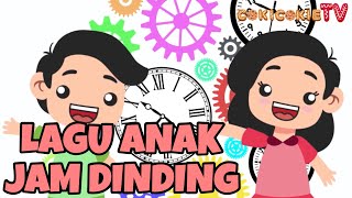 Lagu Anak Indonesia 🇮🇩 Jam Dinding