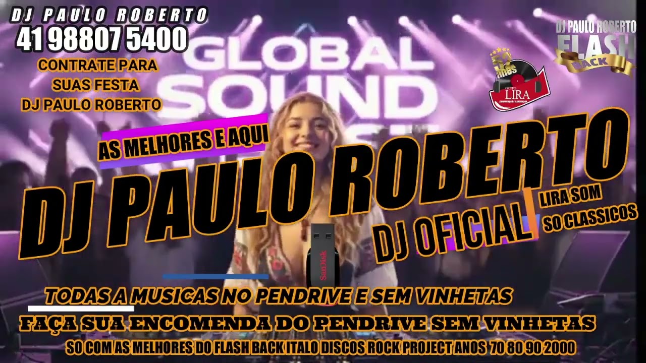 Italo & Euro Disco  flash back - Remember parte 06 06 COM DJ PAULO ROBERTO