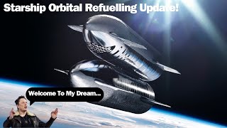 SpaceX's Next Big Leap: Mastering In-Orbit Refuelling!