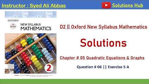 Exercise 5A Question no 6 Oxford New Syllabus Mathematics ||Chapter 5|| D2 Solutions | O-levels Math