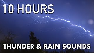 RELAXING THUNDER & RAIN I Storm Sounds I 10 HOURS