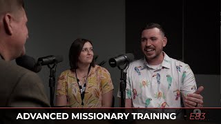 938 - E83 - Advanced Missionary Training
