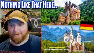 American Blown Away by Best Castles in Germany..