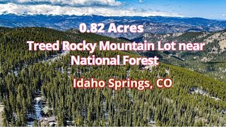 0.82 Acres Treed Rocky Mountain Lot near National Forest, Idaho Springs, CO 80452