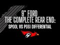 9 Ford The Complete Rear End Spool VS Posi WHAT CARRIER DO I NEED Truetrac Spool Spring 9 Ford The Complete Rear End Spool VS Posi WHAT CARRIER DO I NEED Truetrac Spool Spring