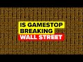 Is GameStop Breaking The Stock Market (Wall Street)? Wallstreetbets Explained