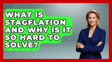 What Is Stagflation And Why Is It So Hard To Solve? - Macroecon Experts