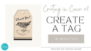 Create a Custom TAG Design - Canva Tutorial for Beginners - Part 2