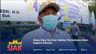 Masa New Normal, Sektor Pariwisata Akan Segera Dibuka - Berita Siak Televisi screenshot 4