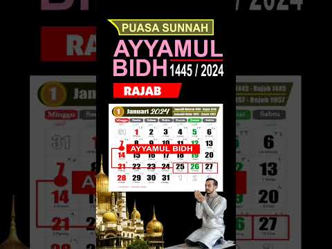 Puasa Ayyamul Bidh bulan Januari 2024 - Puasa Rajab 1445 #short #religion