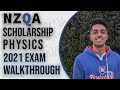2021 NCEA Scholarship Physics Exam Walkthrough