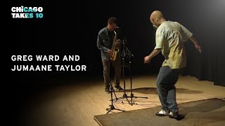 Greg Ward and Jumaane Taylor | Chicago Takes 10