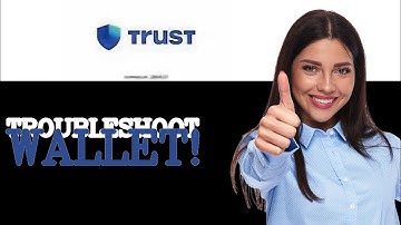 How To Troubleshoot Trust Wallet Backup Seed Phrase (2025)
