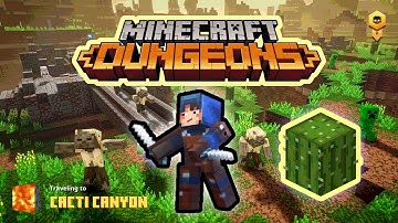 Minecraft Dungeons - Gameplay Walkthrough Part 4 - Cacti Canyon [1080p 60FPS]