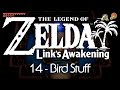 Links awakening 14  bird stuff
