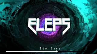 ELEPS - Big Guns (Original Mix) Resimi