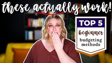 Top 5 Budgeting Methods for Beginners | FINALLY stick to your budget