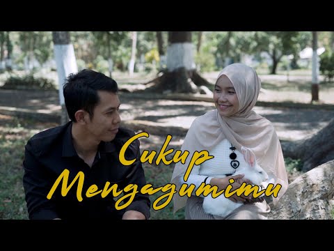 Video Cukup Mengagumimu