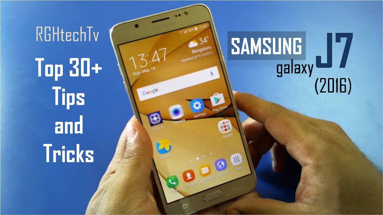 30+ Samsung Galaxy J7 2016 Tips and Tricks - YouTube