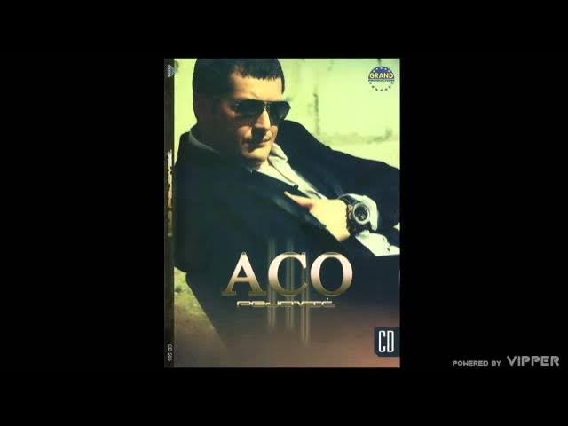 Aco Pejovic - Rusevine - (Audio 2010)