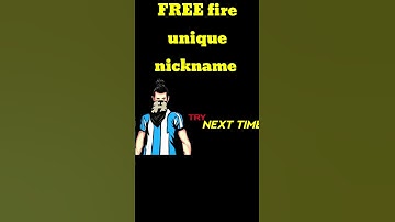 Top 3 bast unique nicknames in free fire